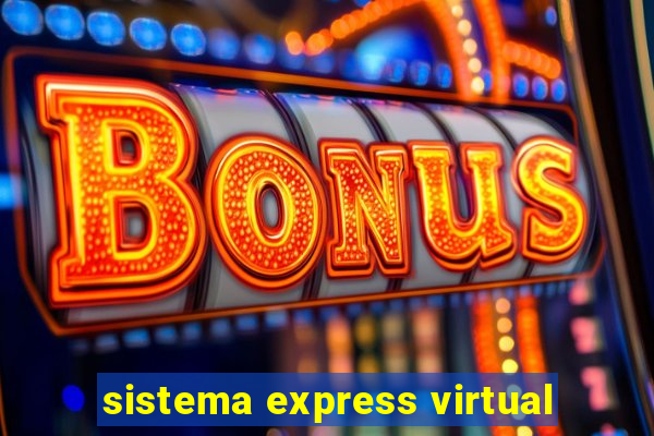 sistema express virtual